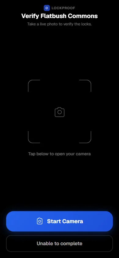 Worker submit screen on a phone reading “Verify Flatbush Commons — take a live photo to verify the locks,” with a camera viewfinder and a Start Camera button, and no gallery or upload option.